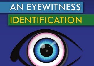 Challenging-an-eyewitness-identification-1-320